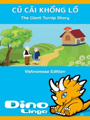 cover image of CỦ CẢI KHỔNG LỒ / The Giant Turnip Story